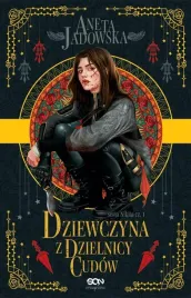 dziewczyna-z-dzielnicy-cudow-aneta-jadowska