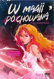 w-magii-po-chowana-mika-modrzynska