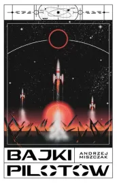 bajki-pilotow-andrzej-miszczak