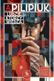 ludzie-ktorzy-wiedza-andrzej-pilipiuk