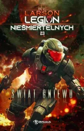 legion-niesmiertelnych-t-23-swiat-gniewu