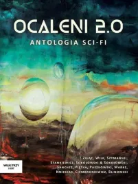 ocaleni-2-0-antologia-sci-fi-praca-zbiorowa