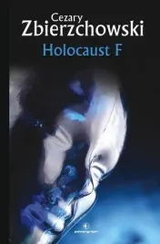 holocaust-f-cezary-zbierzchowski