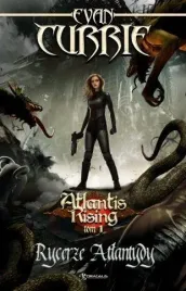 atlantis-rising-t-1-rycerze-atlantydy-evan-currie