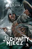 jadowity-miecz-rafal-debski