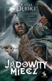 jadowity-miecz-rafal-debski