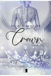 royal-trilogy-t-2-crown-sylwia-zandler