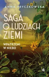 saga-o-ludziach-ziemi-wpatrzeni-w-niebo