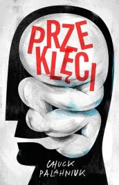 przekleci-chuck-palahniuk