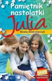 pamietnik-nastolatki-8-julia-beata-andrzejczuk