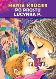 po-prostu-lucynka-p-maria-kruger