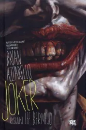 joker-brian-azzarello-lee-bermejo-mick-gray