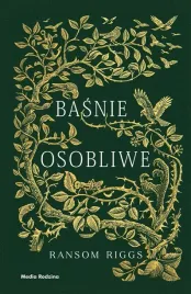 basnie-osobliwe-ransom-riggs-andrew-davidson