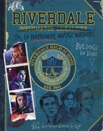 riverdale-informator-licealisty-praca-zbiorowa