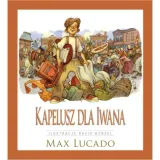 kapelusz-dla-iwana-max-lucado