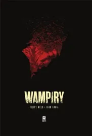 wampiry-filipe-melo-juan-cavia