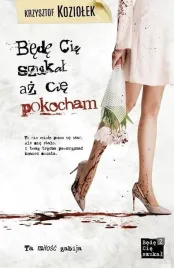 bede-cie-szukal-az-cie-pokocham
