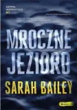mroczne-jezioro-sarah-bailey
