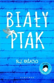 bialy-ptak-cudowny-chlopak-r-j-palacio