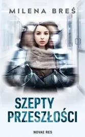 szepty-przeszlosci-milena-bres
