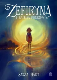 zefiryna-i-ksiega-urokow-sasza-hady