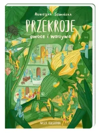 przekroje-owoce-i-warzywa-agnieszka-sowinska