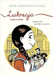 lukrecja-rusza-w-swiat-anne-goscinny