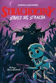 strachociny-strzez-sie-stracha