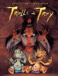 trolle-z-troy-t-3-christophe-arleston