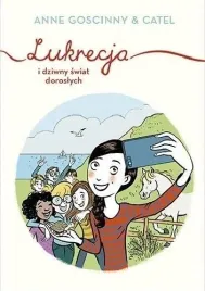 lukrecja-i-dziwny-swiat-doroslych-anne-goscinny