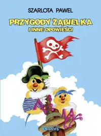 przygody-zabielka-i-inne-opowiesci-pawel-szarlota