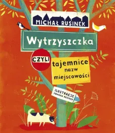 wytrzyszczka-czyli-tajemnice-nazw-miejscowosci
