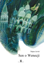 sen-o-wenecji-stepan-zavrel