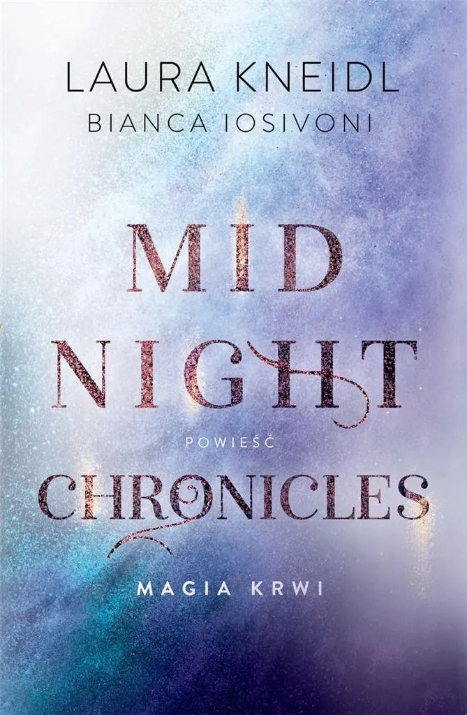 magia-krwi-midnight-chronicles-t-2