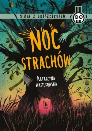 noc-strachow-katarzyna-wasilkowska-monika-pollac