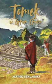 tomek-w-gran-chaco-alfred-szklarski