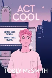 act-cool-tobly-mcsmith-janusz-macczak