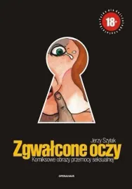 zgwalcone-oczy-komiksowe-obrazy-przemocy