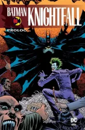 batman-knightfall-prolog-praca-zbiorowa