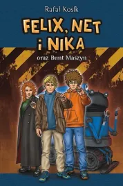 felix-net-i-nika-oraz-bunt-maszyn-w-2022