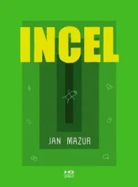 incel-jan-mazur