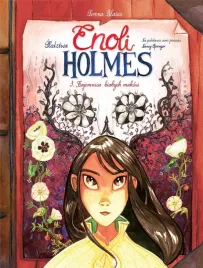 sledztwa-enoli-holmes-t-3-tajemnica-bialych-makow