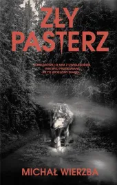 zly-pasterz-michal-wierzba