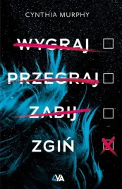 wygraj-przegraj-zabij-zgin
