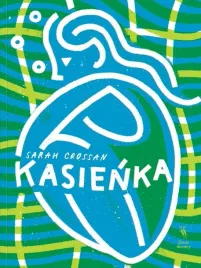 kasienka-sarah-crossan