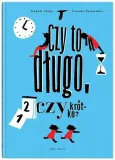 czy-to-dlugo-czy-krotko