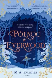 polnoc-w-everwood-m-a-kuzniar