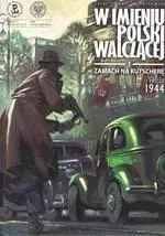 w-imieniu-polski-walczacej-zamach-na-kutschere