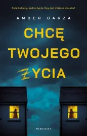 chce-twojego-zycia-amber-garza-kaja-gucio