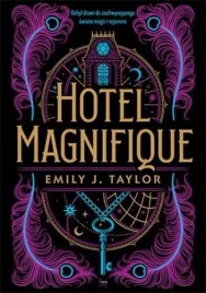 hotel-magnifique-emily-j-taylor